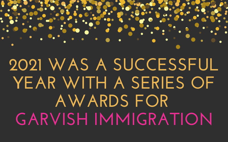 Garvish Immigration Law Group 2021 Awards Blog