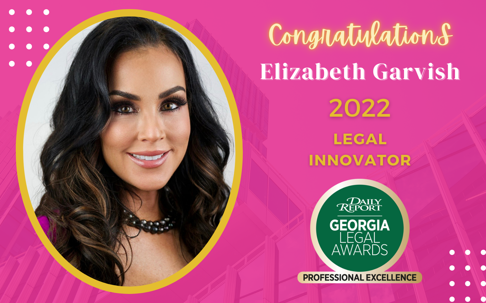 Elizabeth Garvish, Georgia Legal Awards, Legal Innovator, Daily Report