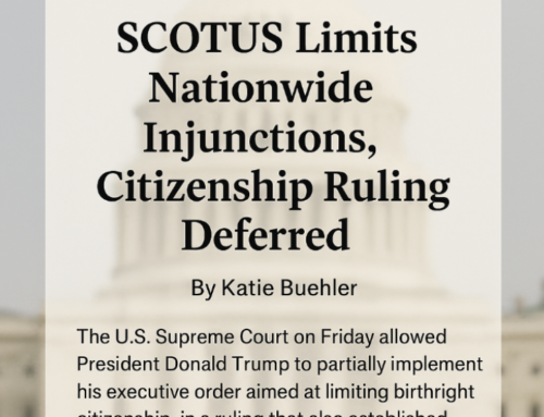 BREAKING: Justices Limit Nationwide Injunctions But Defer On Citizenship Issue