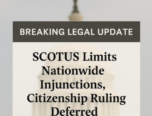 BREAKING: Justices Limit Nationwide Injunctions But Defer On Citizenship Issue
