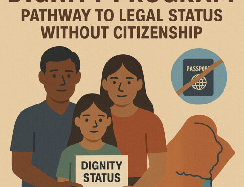 MAIN LEGALIZATION PATHWAY: THE DIGNITY PROGRAM