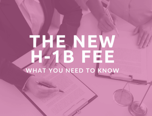 The New H-1B 100K Fee. What You Need to Know